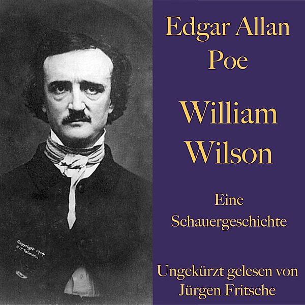 Edgar Allan Poe: William Wilson, Edgar Allan Poe