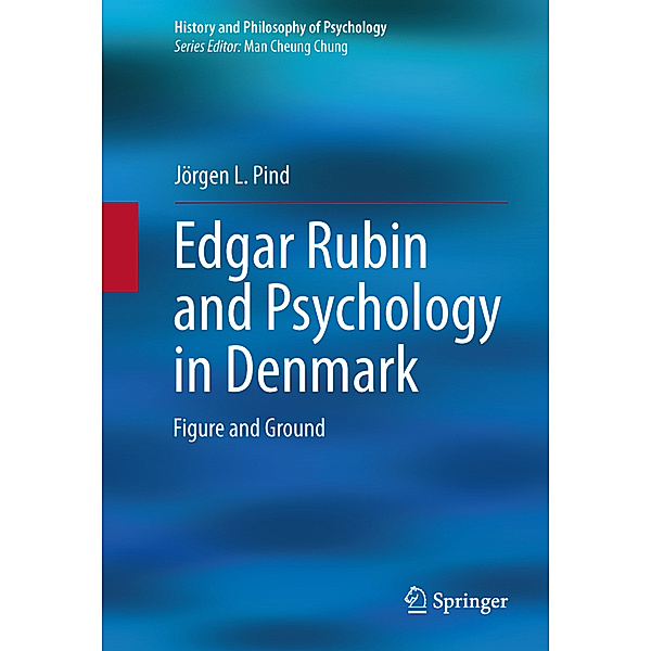 Edgar Rubin and Psychology in Denmark, Jörgen L. Pind