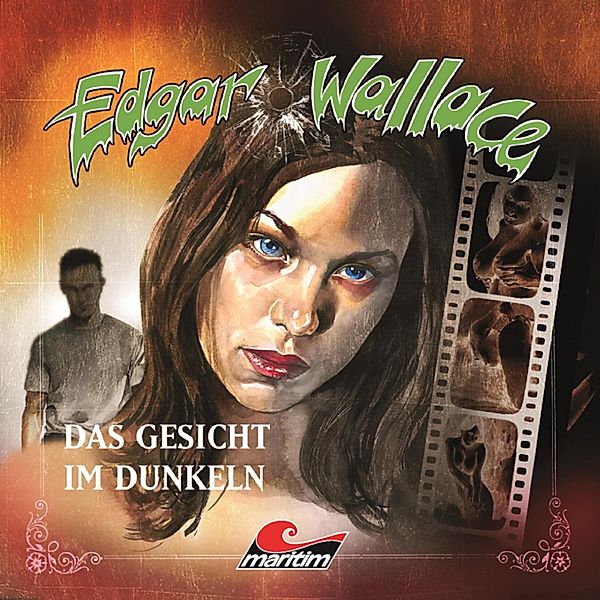 Edgar Wallace - 13 - Das Gesicht im Dunkeln, Edgar Wallace, Mik Berger