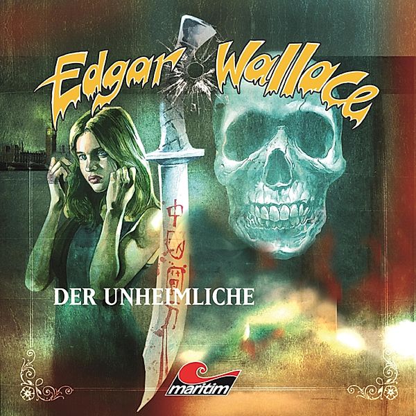 Edgar Wallace - 15 - Der Unheimliche, Edgar Wallace, Mik Berger