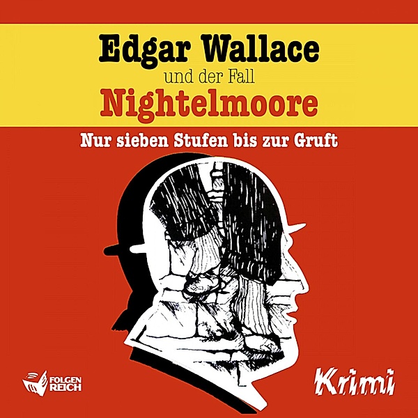 Edgar Wallace - Edgar Wallace und der Fall Nightelmoore, Christopher Knock, Ludger Billerbeck