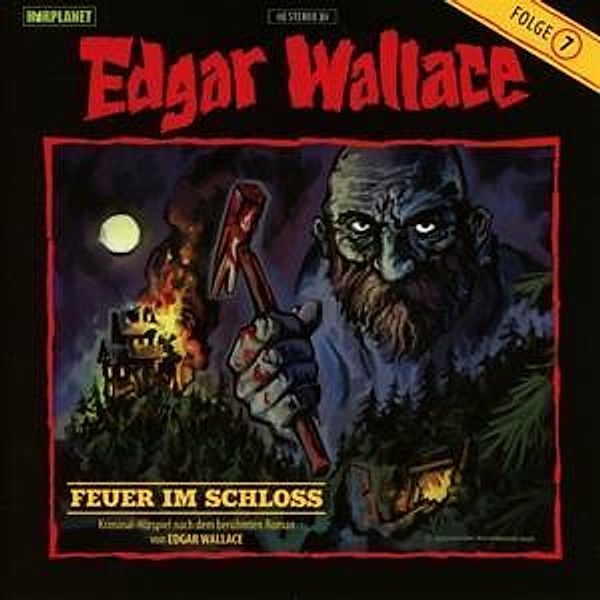 Edgar Wallace - Feuer im Schloss, 1 Audio-CD, Edgar Wallace