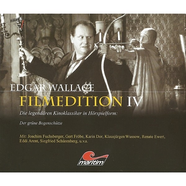 Edgar Wallace - Filmedition - 11 - Edgar Wallace - Filmedition, Folge 11: Der grüne Bogenschütze, Edgar Wallace, Wolfgang Menge