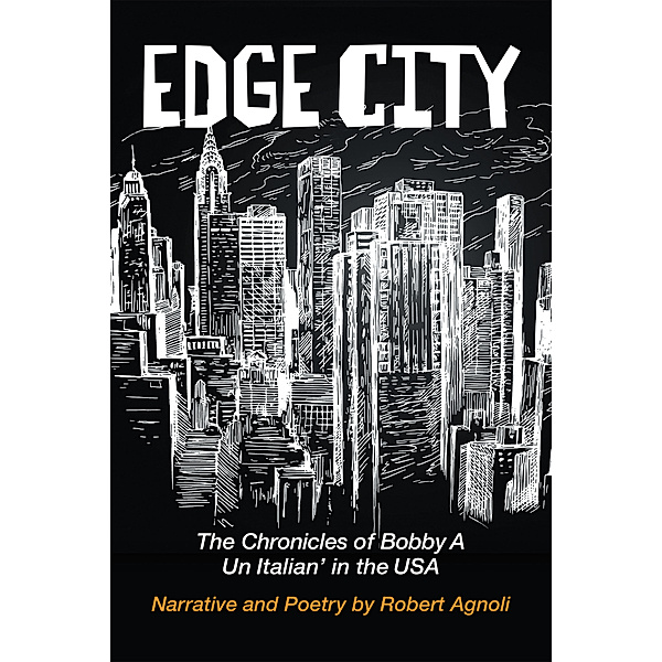 Edge City, Robert Agnoli