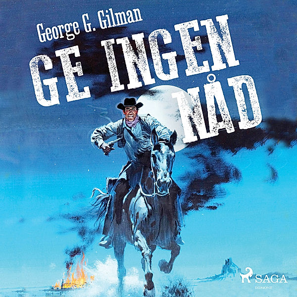 Edge - Ge ingen nåd, George G. Gilman