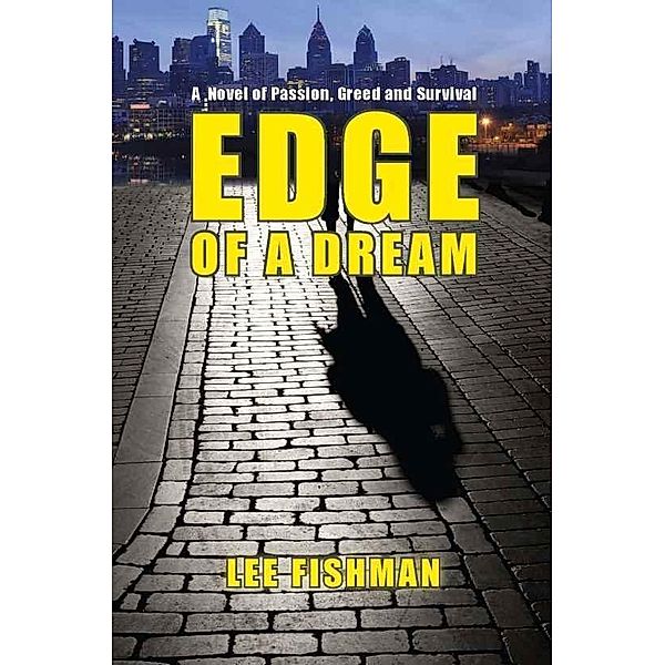 Edge of a Dream / Lee Fishman, Lee Fishman