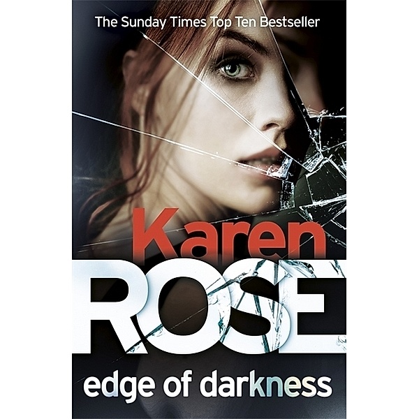 Edge of Darkness, Karen Rose