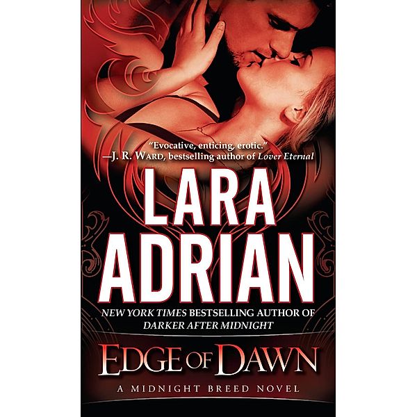 Edge of Dawn / Midnight Breed Bd.11, Lara Adrian