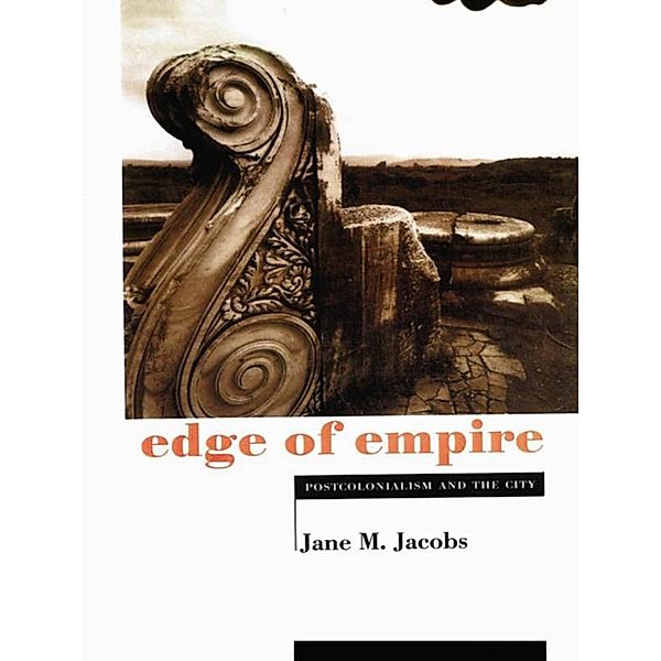 Edge of Empire, Jane M. Jacobs
