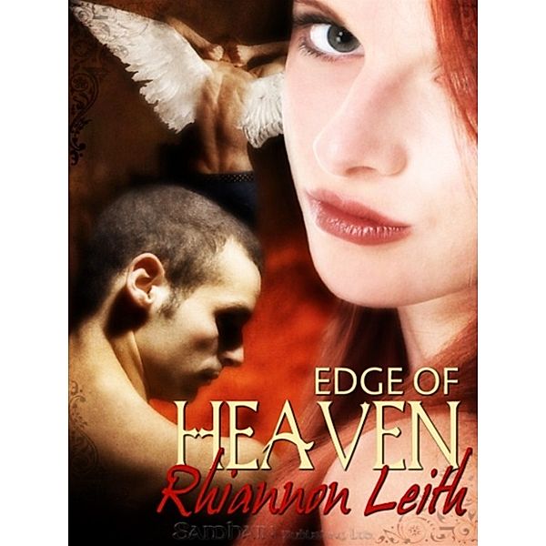 Edge of Heaven, Rhiannon Leith