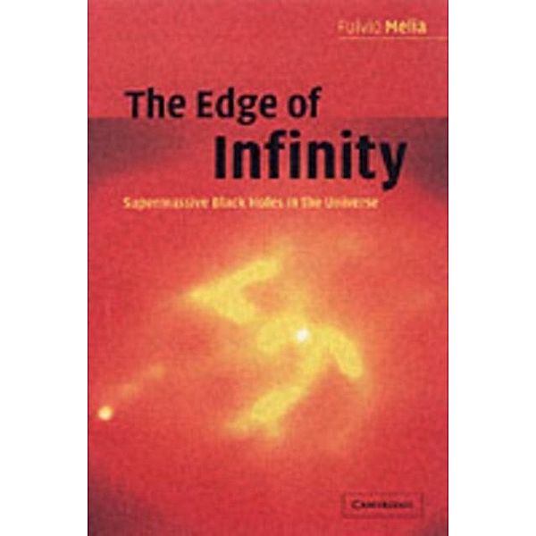 Edge of Infinity, Fulvio Melia