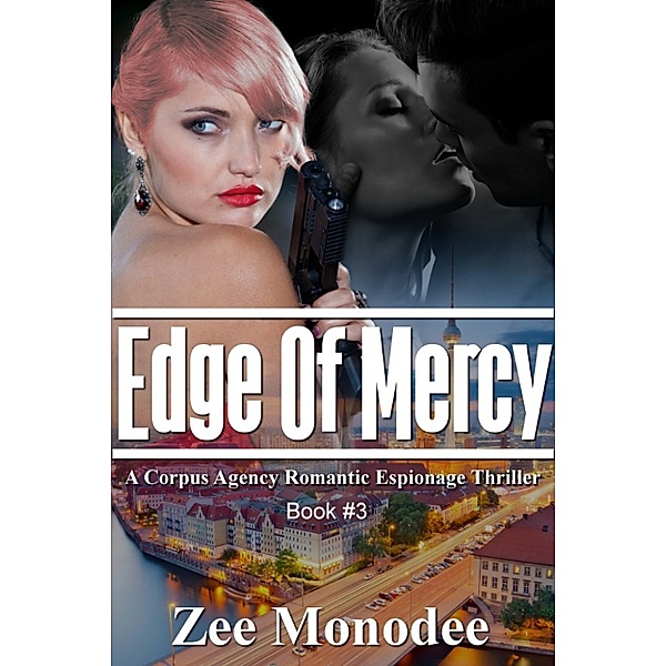Edge of Mercy (Corpus Agency, #3), Zee Monodee