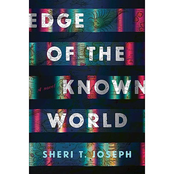 Edge of the Known World, Sheri T. Joseph
