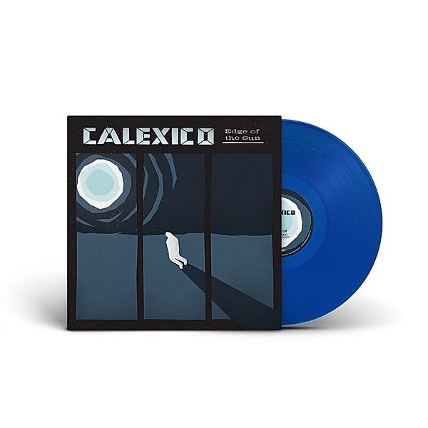 Edge Of The Sun (Ltd Trans.Blue Lp) (Vinyl), Calexico