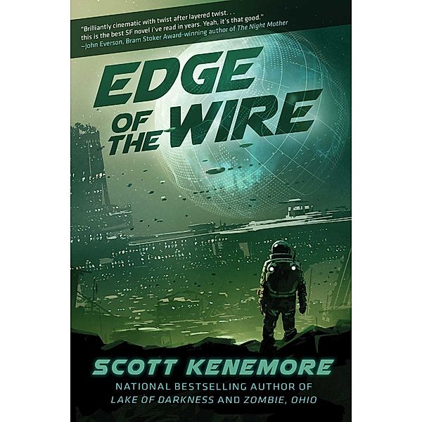 Edge of the Wire, Scott Kenemore
