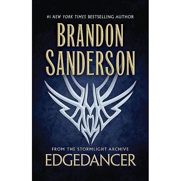 Edgedancer (The Stormlight Archive, #2.5) / The Stormlight Archive, Brandon Sanderson