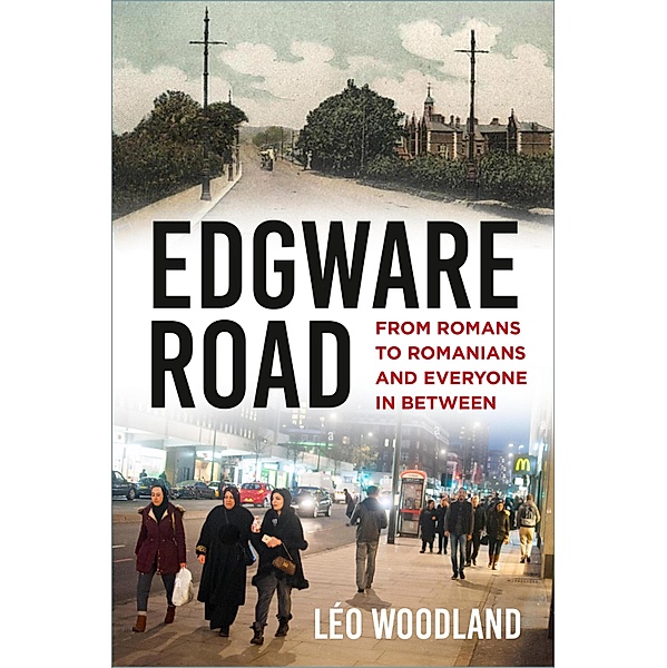 Edgware Road, Léo Woodland
