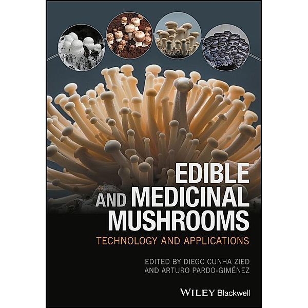 Edible and Medicinal Mushrooms