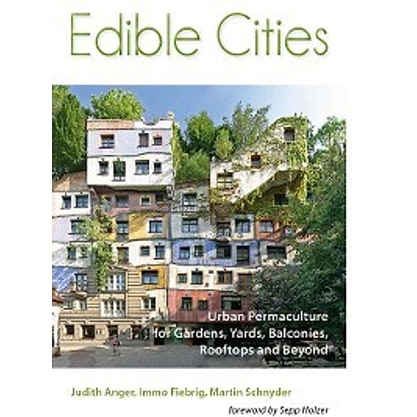 Edible Cities, Immo Fiebrig, Judith Anger