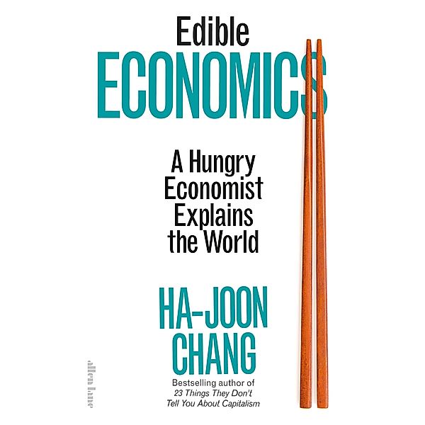 Edible Economics, Ha-Joon Chang