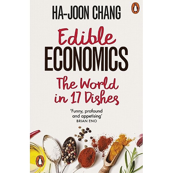 Edible Economics, Ha-Joon Chang