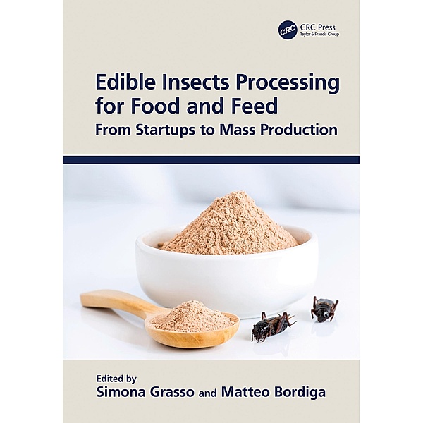 Edible Insects Processing for Food and Feed