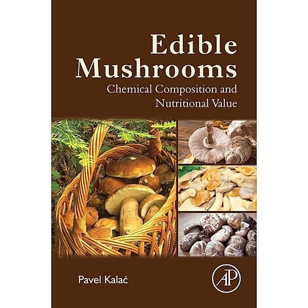 Edible Mushrooms, Pavel Kalac