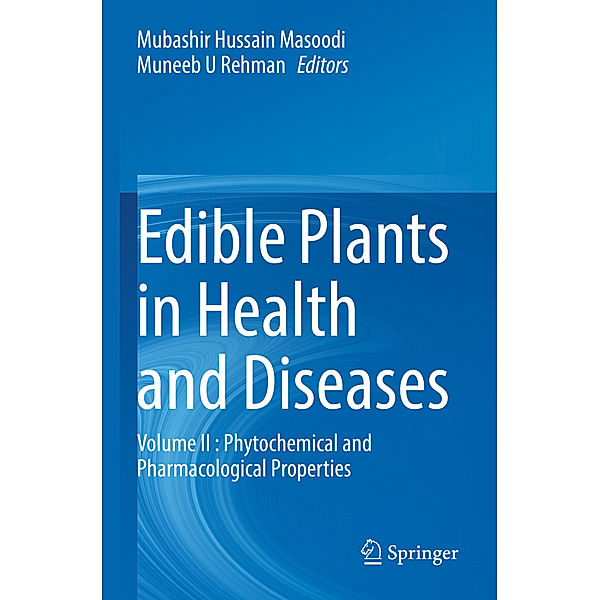 Edible Plants in Health and Diseases