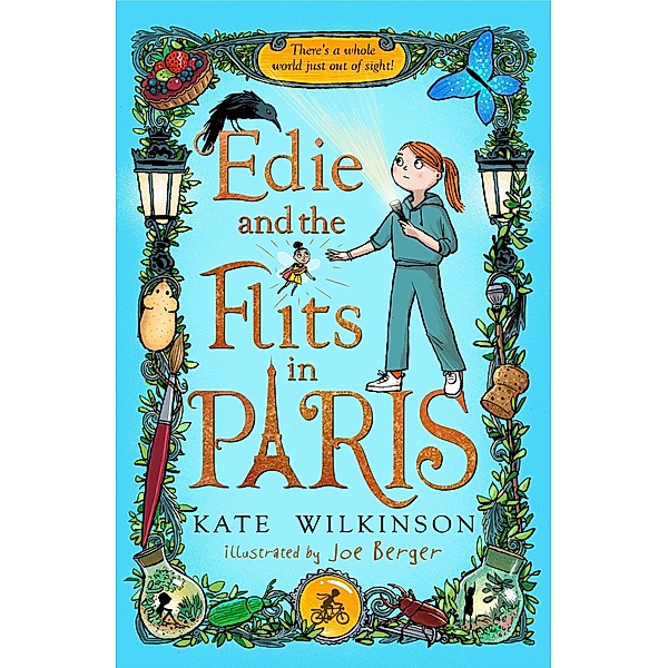 Edie and the Flits in Paris (Edie and the Flits 2) / Edie and the Flits, Kate Wilkinson