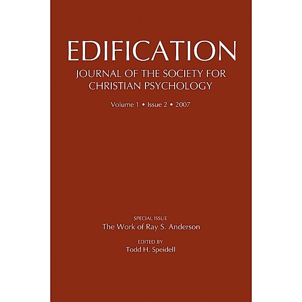 Edification-Journal of the Society of Christian Psychology / Ray S. Anderson Collection