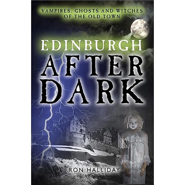 Edinburgh After Dark, Ron Halliday