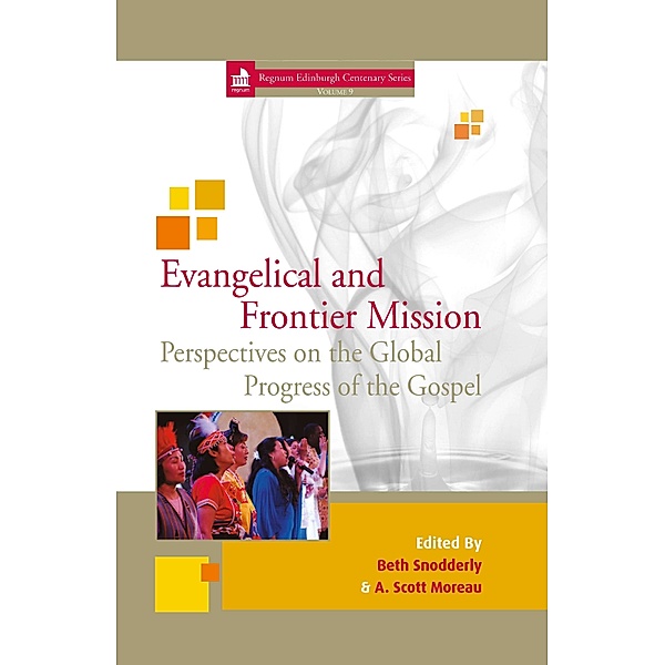 Edinburgh Centenary: Evangelical and Frontier Mission