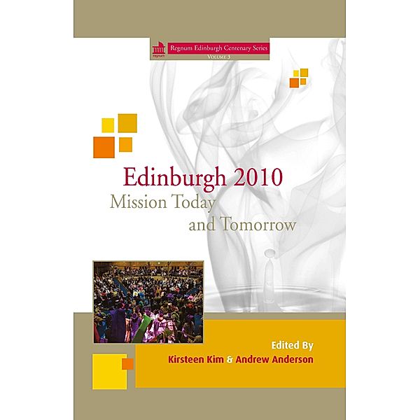 Edinburgh Centenary: Mission Today and Tomorrow