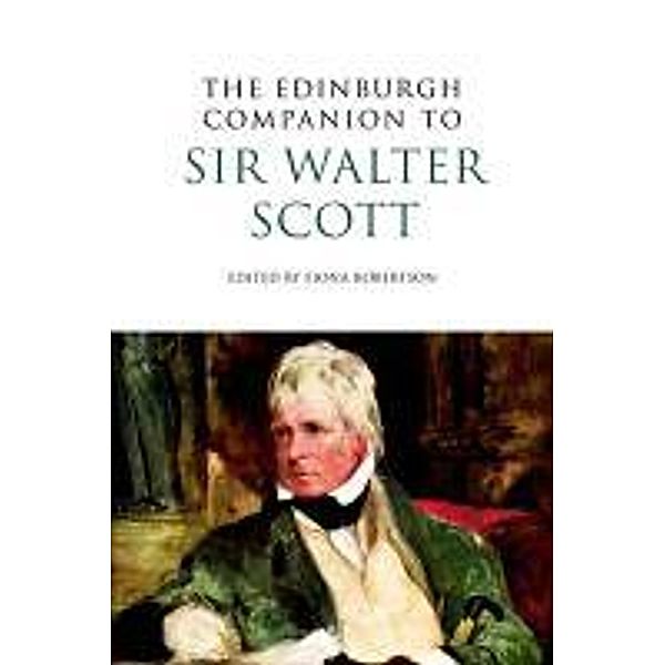 Edinburgh Companion to Sir Walter Scott, Fiona Robertson