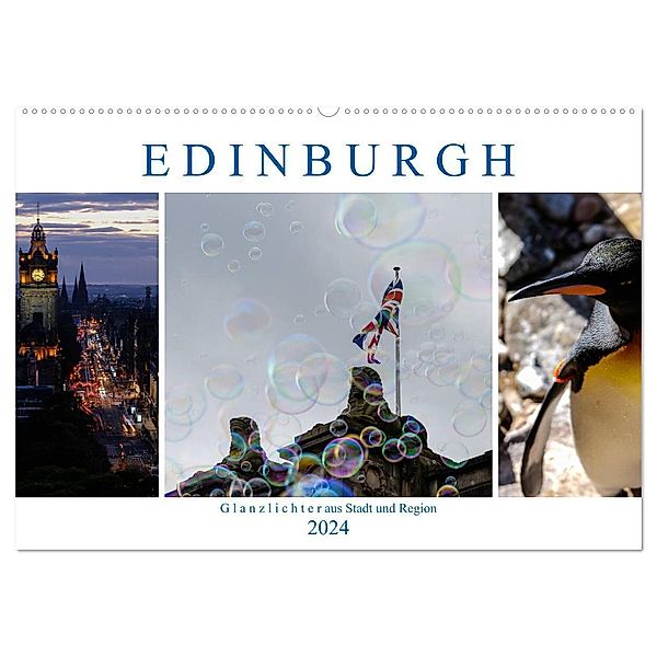 EDINBURGH. Glanzlichter aus Stadt und Region. (Wandkalender 2024 DIN A2 quer), CALVENDO Monatskalender, Jürgen Creutzburg