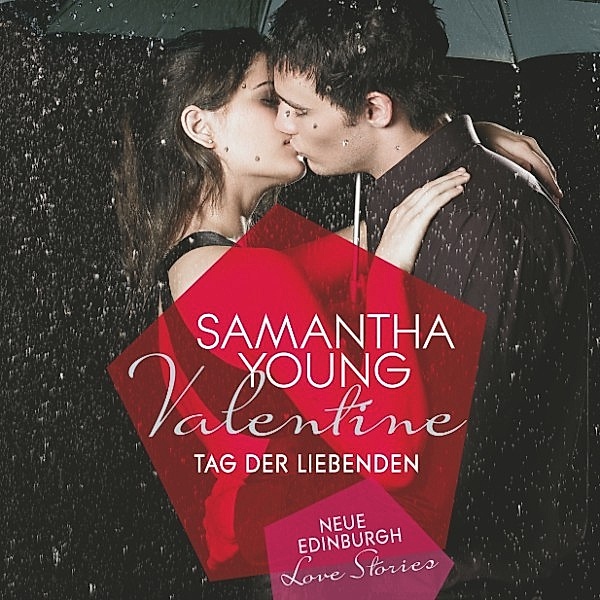 Edinburgh Love Stories - Valentine (Edinburgh Love Stories), Samantha Young