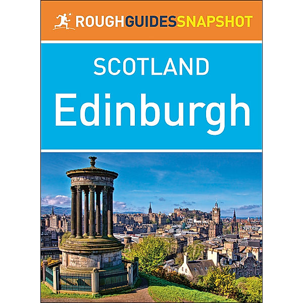 Edinburgh (Rough Guides Snapshot Scotland), Rough Guides