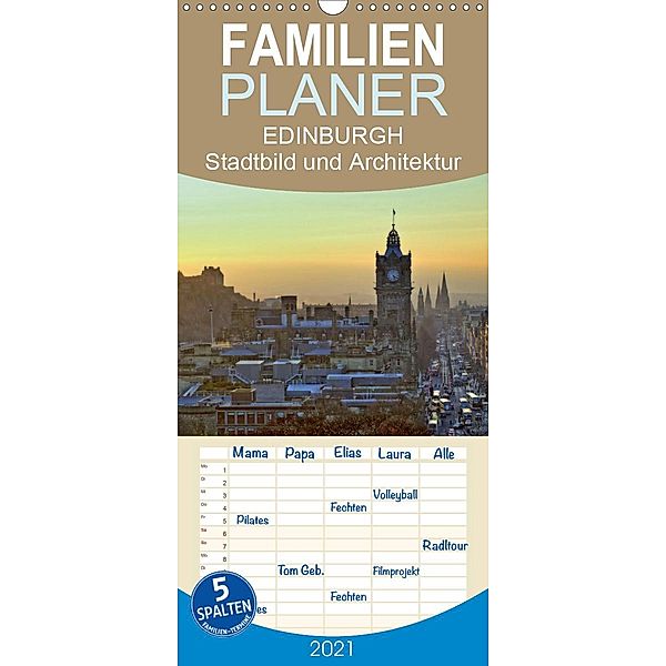 EDINBURGH Stadtbild und Architektur - Familienplaner hoch (Wandkalender 2021 , 21 cm x 45 cm, hoch), Jürgen Creutzburg