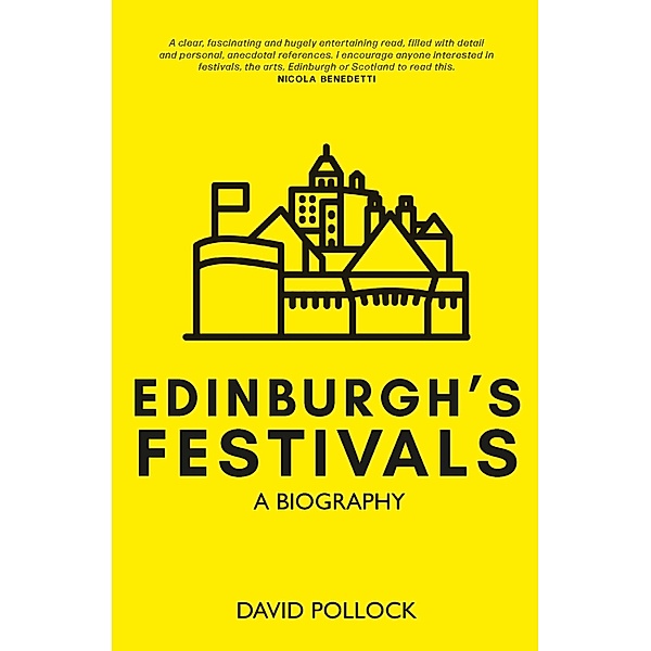 Edinburgh's Festivals, David Pollock