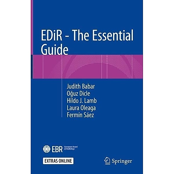 EDiR - The Essential Guide, Judith Babar, Oguz Dicle, Hildo J. Lamb, Fermín Sáez