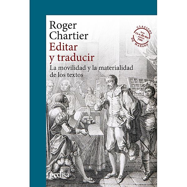 Editar y traducir, Roger Chartier