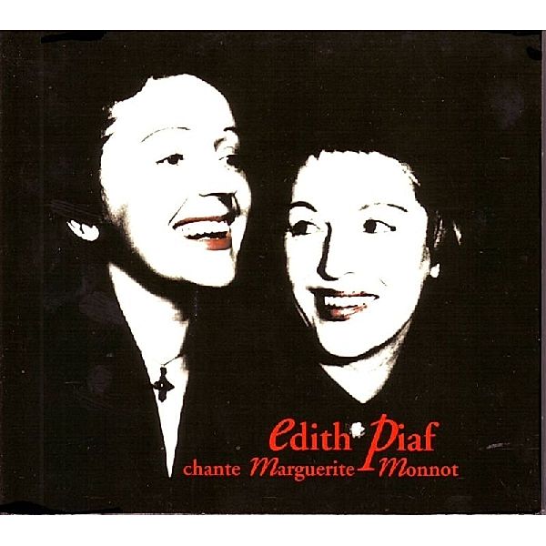 Edith Piaf Chante Marguerite Monnot, Edith Piaf