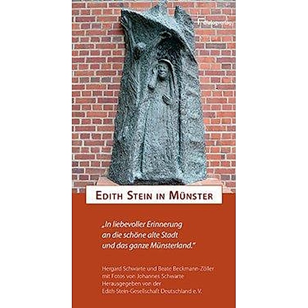Edith Stein in Münster, Hergard Schwarte, Beate Beckmann-Zöller