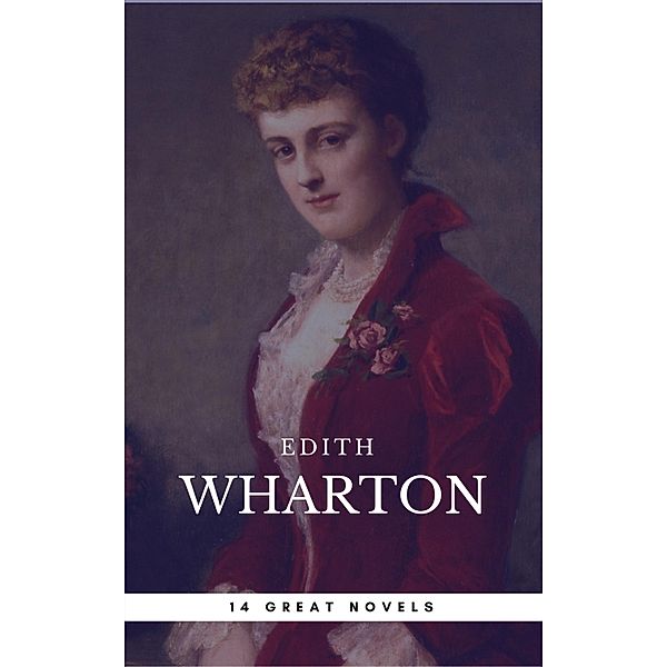 Edith Wharton: 14 Great Novels (Book Center), Edith Wharton