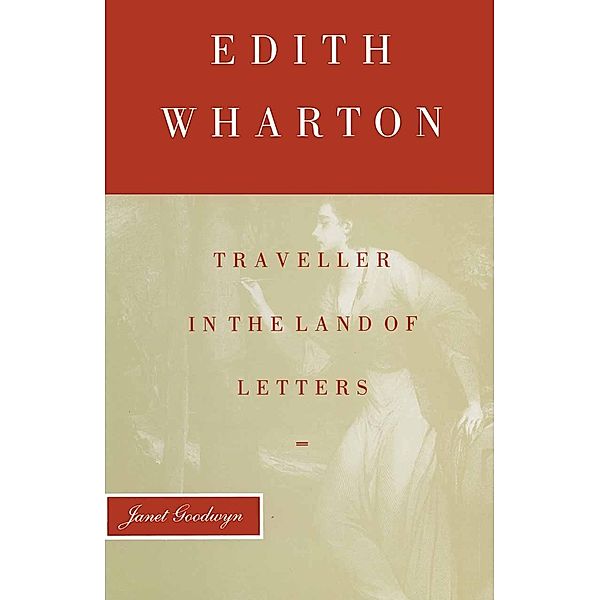Edith Wharton, Janet Goodwyn, Kenneth A. Loparo