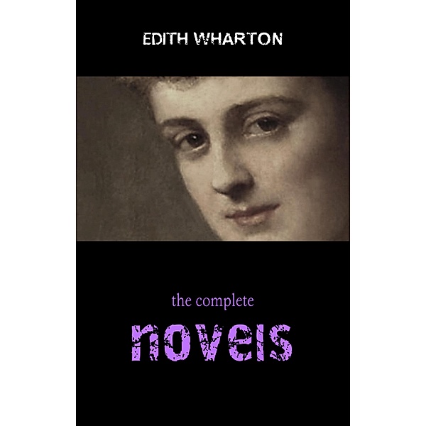 Edith Wharton: The Complete Novels / Pandora's Box, Wharton Edith Wharton