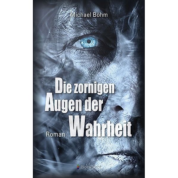 EDITION 211 / Die zornigen Augen der Wahrheit, Michael Böhm