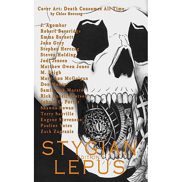 Edition 3 (The Stygian Lepus Magazine) / The Stygian Lepus Magazine, Stygian Lepus