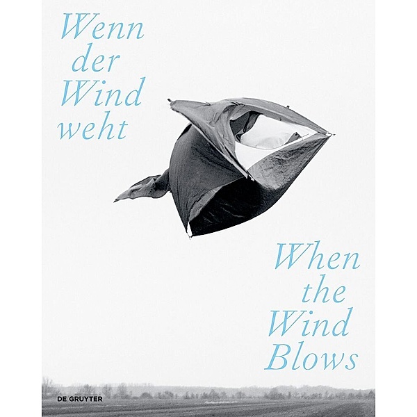 Edition Angewandte / Wenn der Wind weht / When the Wind Blows