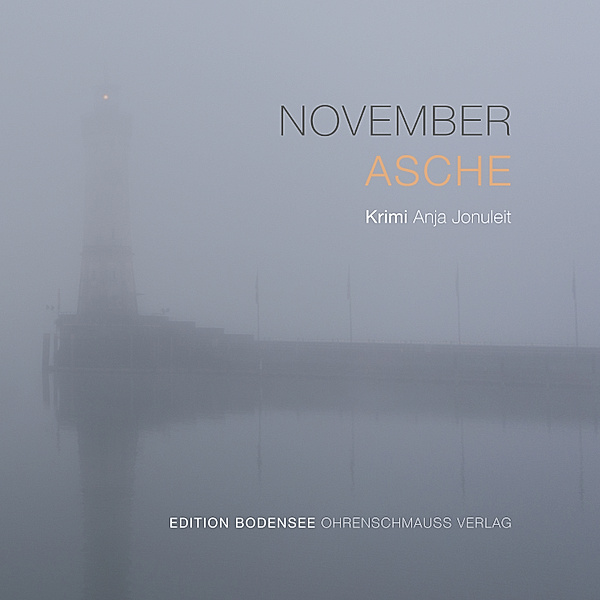 Edition Bodensee - November Asche, Jonuleit Anja